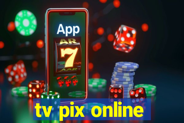 tv pix online